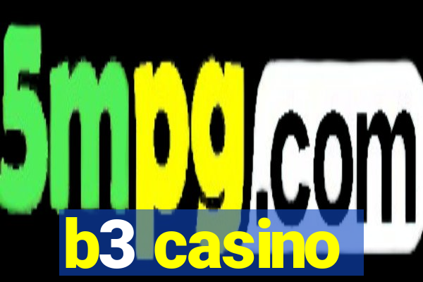 b3 casino